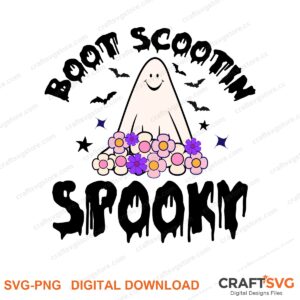 Boot Scootin Spooky SVG PNG saying design for shirts, Cricut and Silhouette