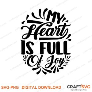 My Health Is Full Of Joy SVG PNG saying design for shirts, Cricut and Silhouette