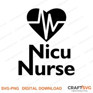 Nicu Nurse SVG PNG saying design for shirts, Cricut and Silhouette